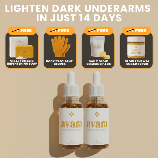 2 Avara Brightening Serum + 4 Free Gifts